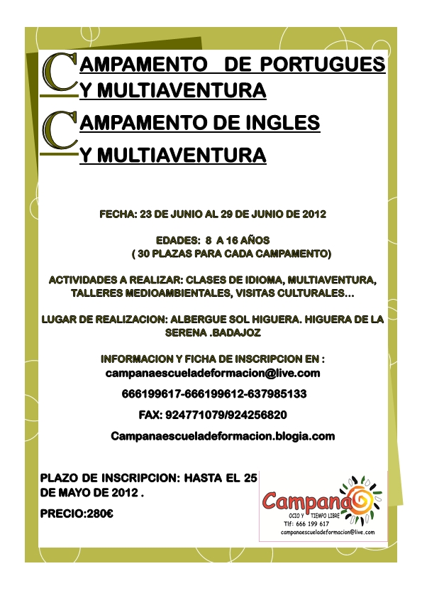 CAMPAMENTO  DE PORTUGUES Y MULTIAVENTURA  CAMPAMENTO DE INGLES Y MULTIAVENTURA